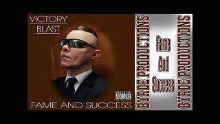 Victory Blast-Fame And Success Official Premiere Acoustic Version 2024