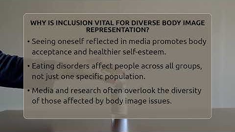 Why Is Inclusion Vital For Diverse Body Image Representation? - Inside Body Image