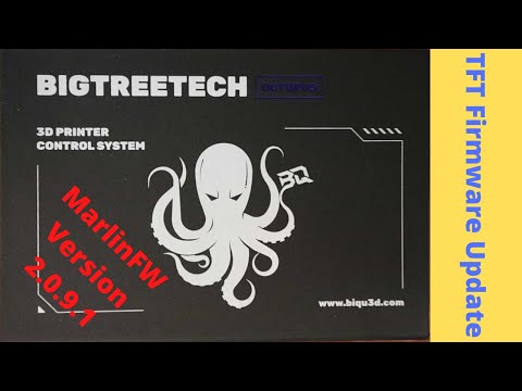 BTT Octopus V1.1 - TFT Firmware Upgrade