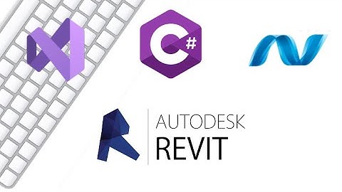 Bài 0: [RevitAPI -C#- WPF - MVVM] Nội dung khóa học