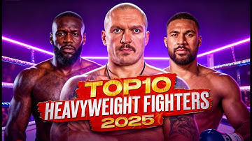 Beste zwaargewichtboksers van 2025 | Top 10 boksranglijsten | Knock-outs en hoogtepunten
