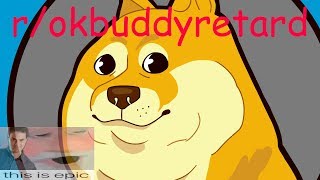 Subreddit Review: r/okbuddyretard