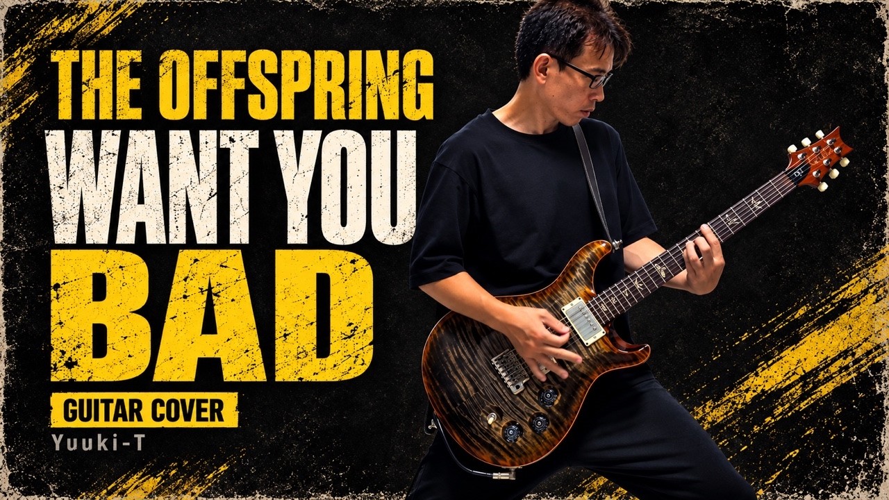 The Offspring - Want You Bad [GUITAR COVER] [INSTRUMENTAL COVER
