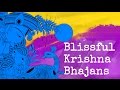 Blissful krishna bhajans  art of living krishna bhajans  vikram hazra