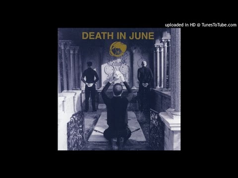 Death in June - C'est Un Rve