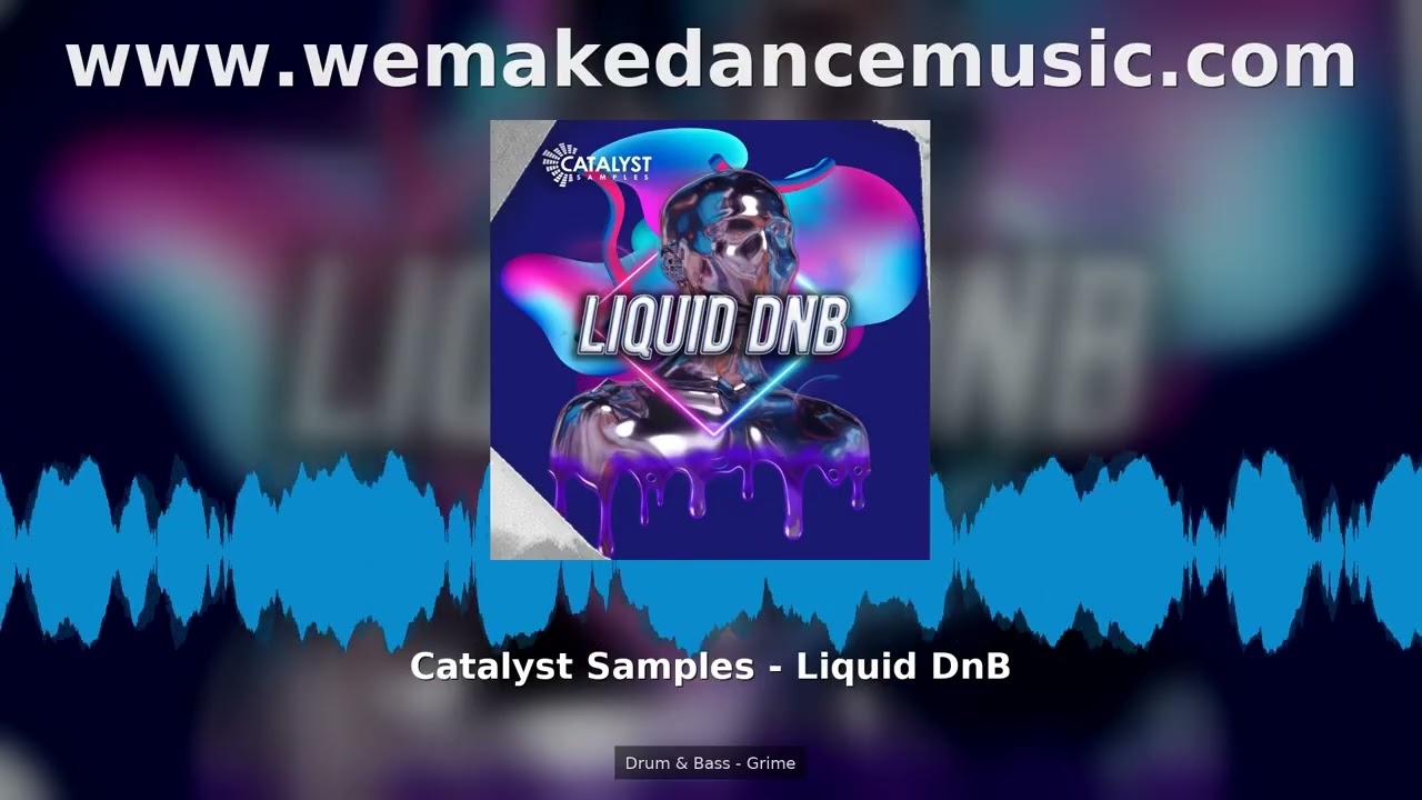 Watch Catalyst Samples Liquid DnB Grime Sample Pack on YouTube Watch Catalyst Samples Liquid DnB Grime Sample Pack on YouTube