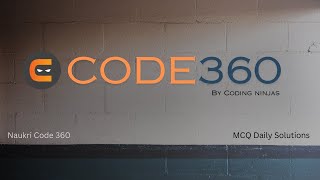 #10 Coding Ninja's MCQ Problem Solution | 20 April 2024 | Coding Ninjas | Naukri Code 360 |