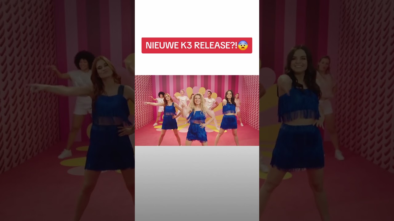 ZEER ECHTE NIEUWE K3 RELEASE???