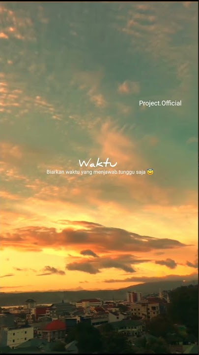 STORY WA PEMANDANGAN KEREN