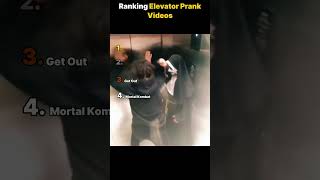Ranking Elevator Prank Videos