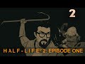 Прохождение HALF-LIFE 2: Episode One [со всеми достижениями] — Часть 2: ПОБЕГ ИЗ АДА: Финал