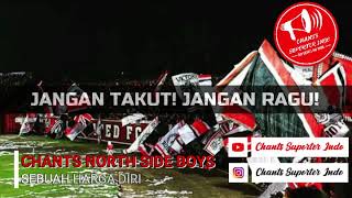 LIRIK CHANTS SEBUAH HARGA DIRI - NORTH SIDE BOYS BALI UNITED
