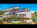  federation network  comment senregistrer en 60 secondes 