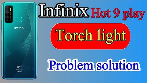 Infinix flash light problem || Infinix touch light not working || Hot 9 play