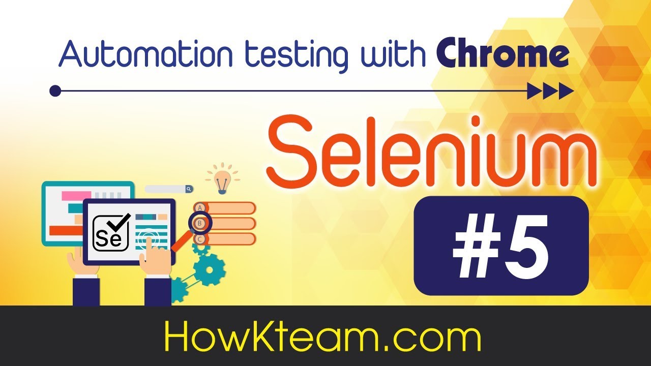 xpath  Update 2022  [Lập trình Selenium cơ bản][Bài 5] - XPath với Selenium -  HowKteam