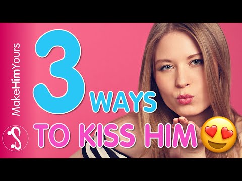 וִידֵאוֹ: איך לנשק גבר