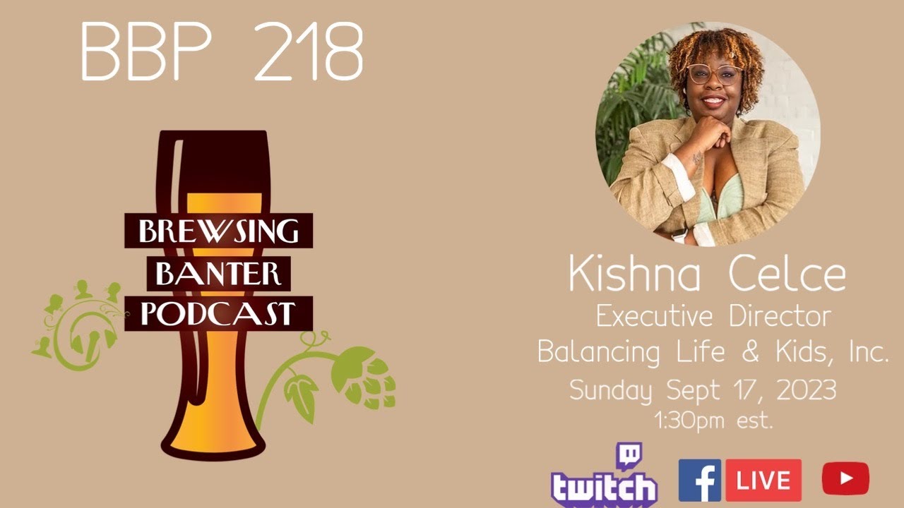 BBP 218 - Balancing Life & Kids