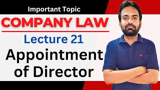 Company law lecture-21 | Appointment of Director section 152 | First Director