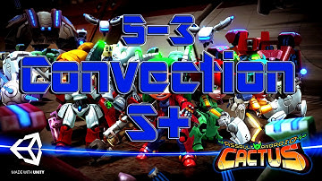 Assault Android Cactus - S+ Rank - 5-3 Convection - Starch - PS4