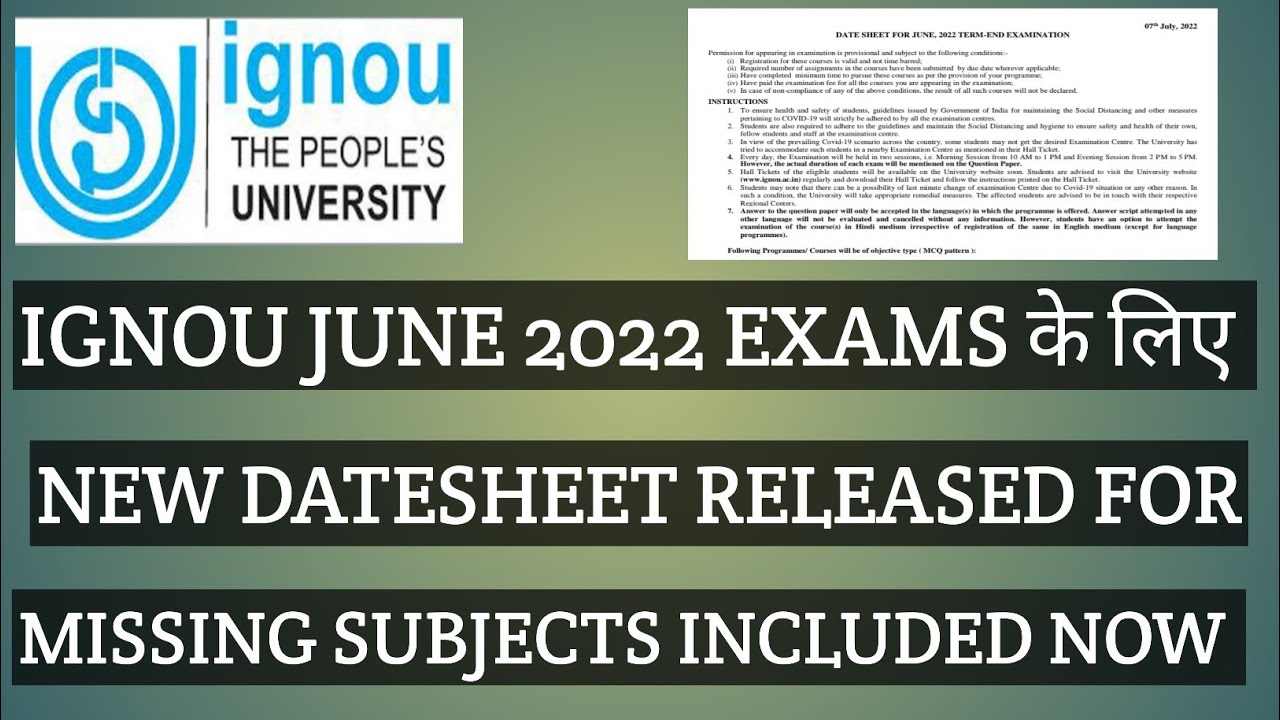 IGNOU 8 JULY 2022 NEW REVISED FINAL DATESHEET RELEASED FOR JUNE EXAMS MISSING SUBJECTS INCLUDED