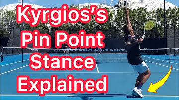 How Nick Kyrgios Uses The Pin Point Stance (Tennis Serve Explained)