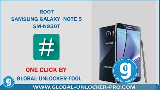 Root Samsung Galaxy Note 5 SM-N920T & N920T1