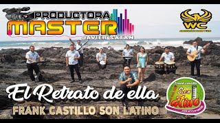 Video thumbnail of "FRANK CASTILLO - EL RETRATO DE ELLA(GRABACIONES MASTER SULLANA)"