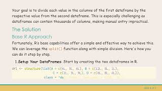 How To Divide Dataframe Columns By Corresponding Values In R
