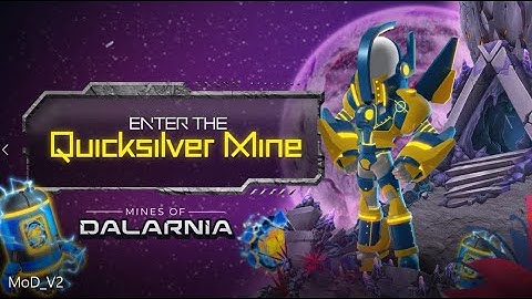 Mines of Dalarnia Quicksilver Event Gameplay and Tutorial (English)