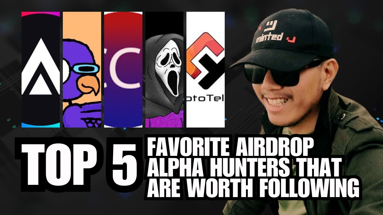 My top 5 favorite airdrop alpha hunters that are worth following! - YouTube
