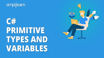 C# Primitive Types and Variables | Datatype Literals and Variables | C# Tutorial | Simplilearn