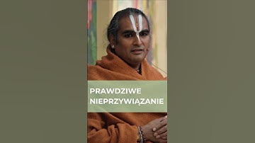 Czy umiesz być nieprzywiązany? I Paramahamsa Vishwananda