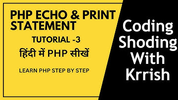 PHP Echo & Print Statement Tutorial - 3 | हिंदी में  PHP सीखें | Learn PHP Step by Step| #php #echo