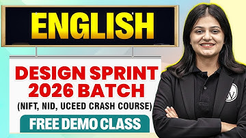English | Design Sprint 2026 Batch (NIFT, NID, UCEED Crash Course) | Free Demo Lecture