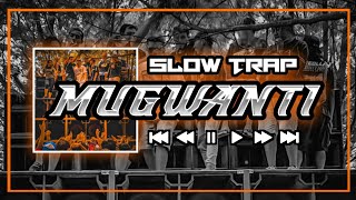 DJ SLOW TRAP MUGWANTI YANG LAGI VIRAL CEK SOUND // YNR PROJECTS