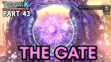 THE GATE [#43] XCOM 2: War of the Chosen with HybridPanda