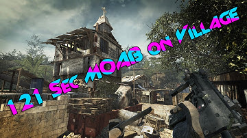 121 sec MOAB on Village with Mp7