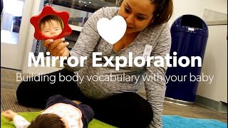 Mirror Exploration—Building body vocabulary with your baby
