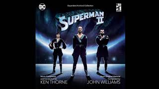 Superman II: Original Soundtrack Preface/ Villains in Zone/ Main Title March