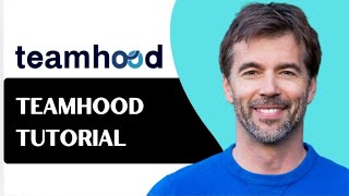 Information Teamhood Tutorial for Beginners   Master Project Management & Team Collaboration — Guide