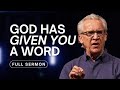 God has given you a word to get you through this season  bill johnson sermon  bethel church