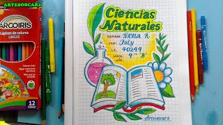 PORTADA BONITA DE CIENCIAS NATURALES FÁCIL - covers for notebooks - thptnganamst.edu.vn