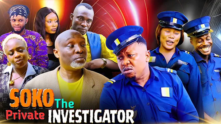 SOKO THE PRIVATE INVESTIGATOR / OGA BASSEY / SOKO / MOG / FOLLOW COME/OFFICER JEGUDU/OFFICER OMOTENA