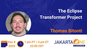 The Eclipse Transformer Project | JakartaOne Livestream 2020