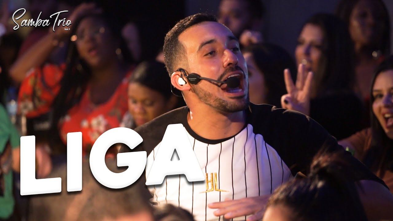 Trio de Ferro - Liga (DVD Samba Trio)