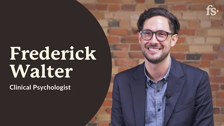 Fred Walter, Clincial Psychologist | First Session
