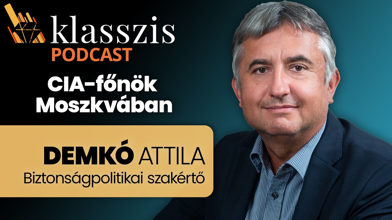 Európa nem fog harcolni Ukrajnáért – Klasszis Podcast Demkó Attilával