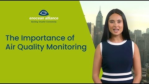 The Importance of Air Quality Monitoring