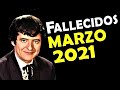 Artistas Fallecidos en Marzo del 2021. Relacionados con el cine, la televisión y la música.