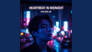 HEARTBEAT IN MIDNIGHT